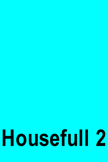 دانلود فیلم Housefull 2 2012