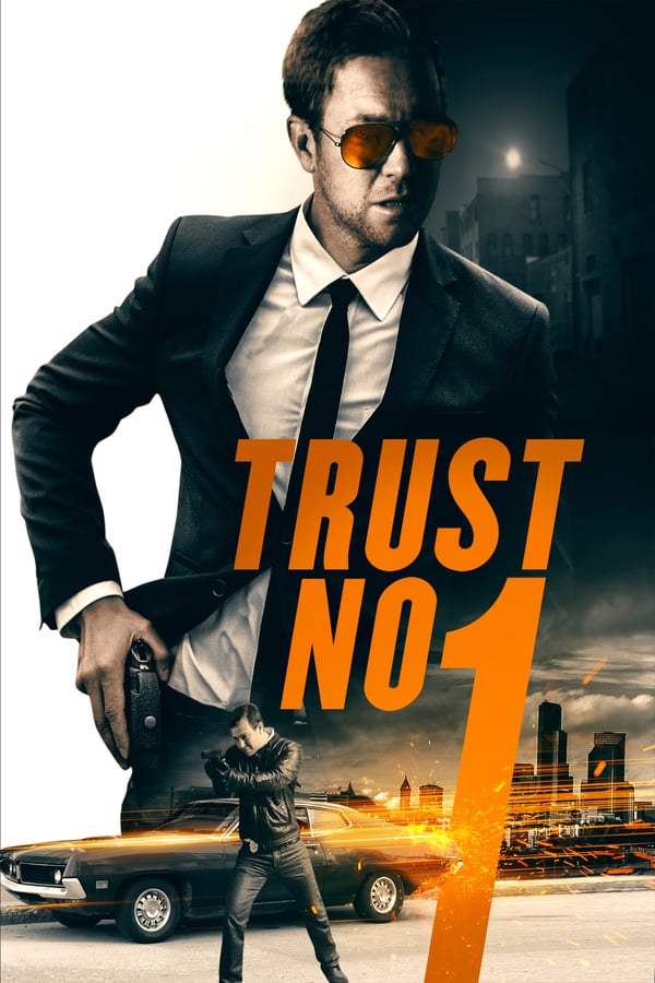 دانلود فیلم Trust No 1 2019