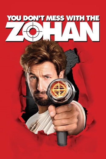 دانلود فیلم You Don’t Mess with the Zohan 2008