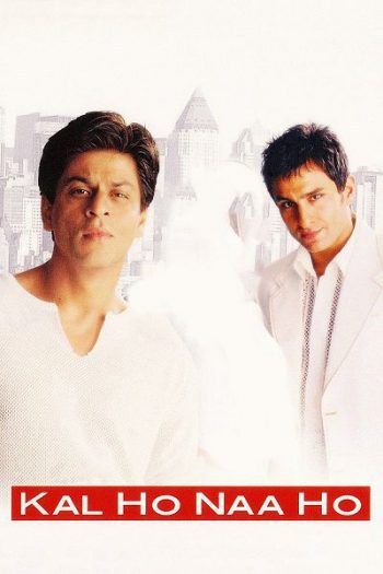 دانلود فیلم Kal Ho Naa Ho 2003