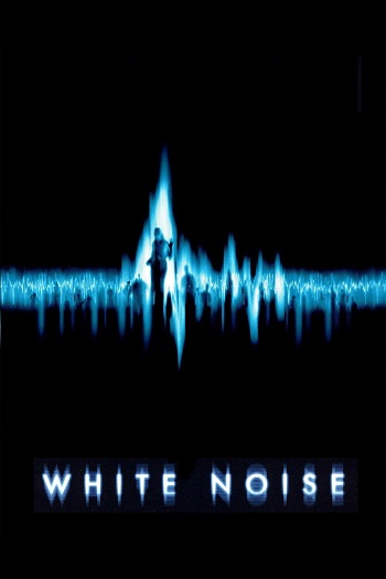 دانلود فیلم White Noise 2005