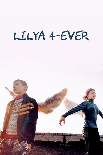 دانلود فیلم Lilya 4-Ever 2002